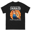 T-shirt Portugal noir - Ne sous-estimez jamais la puissance d'une Portugaise