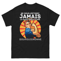 Thumbnail for T-shirt Bourguignonne noir - Ne sous-estimez jamais la puissance