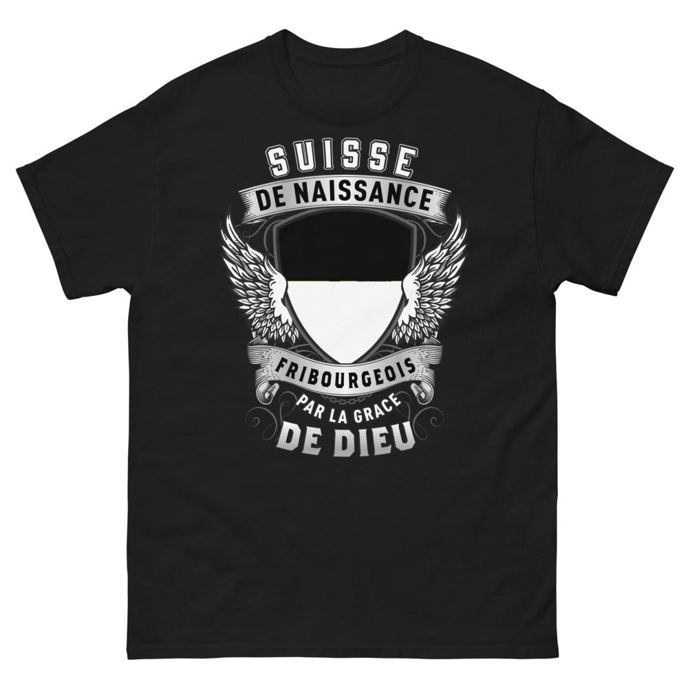 T-shirt Fribourgeois noir - Fribourgeois de naissance par la grâce de Dieu