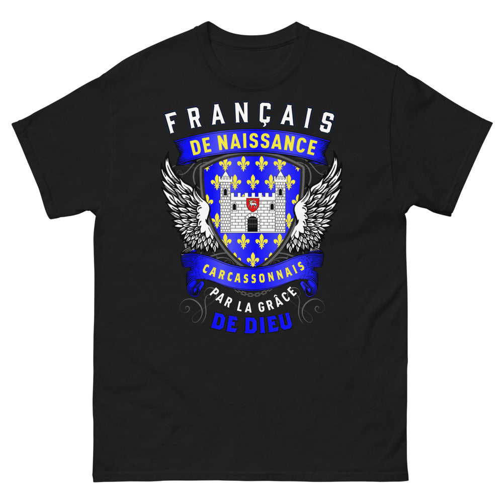 T-shirt Français de naissance Carcassonnais noir - Français de naissance, Carcassonnais par la grâce de Dieu
