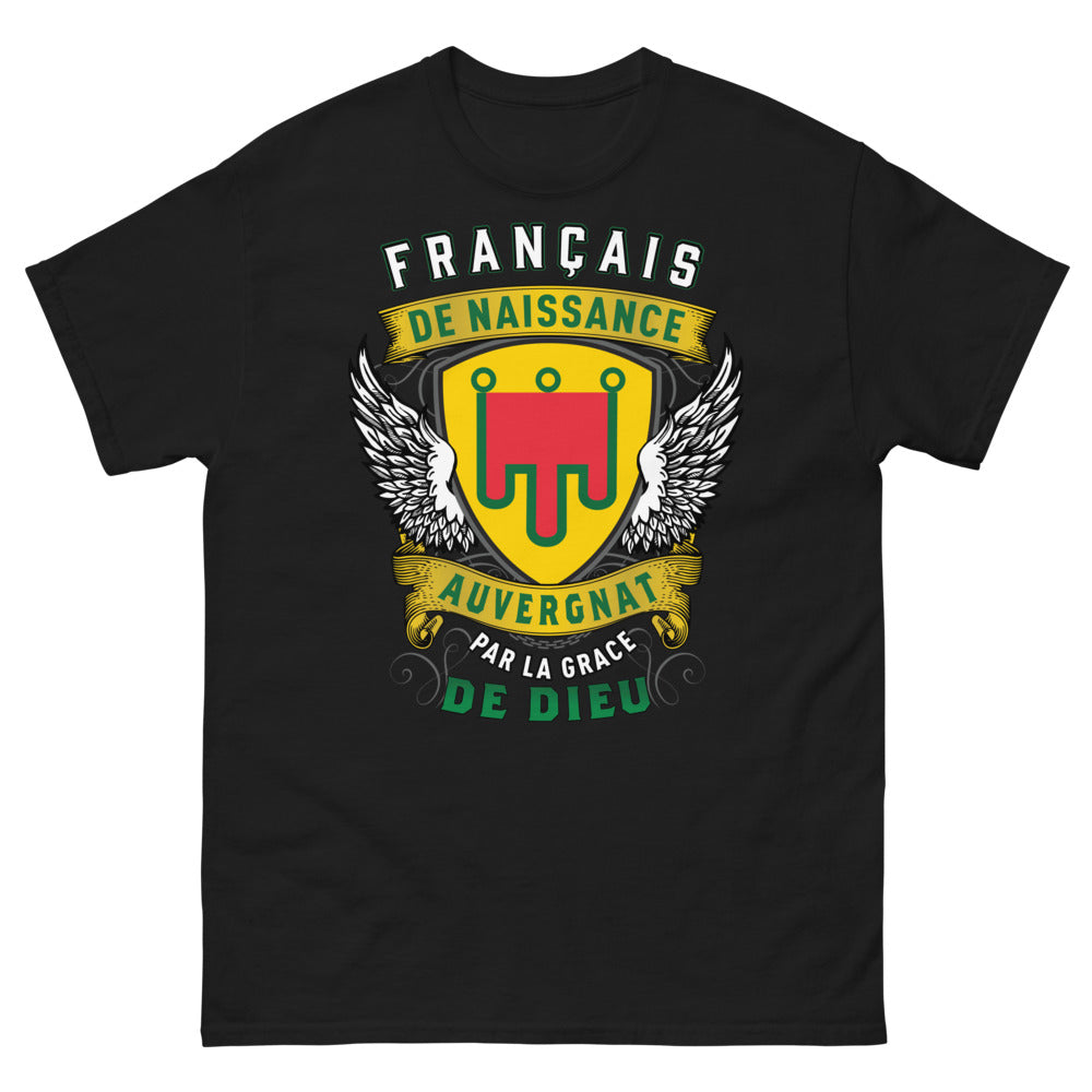 T-shirt Auvergne noir - Français de naissance, Auvergnat par la Grâce de Dieu