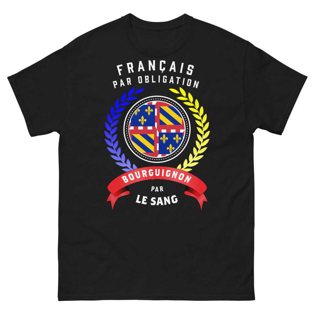 T-shirt Bourgogne noir - Français par obligation, Bourguignon par le sang