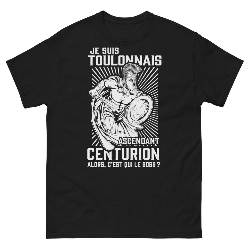 T-shirt Toulonnais noir - Ascendant Centurion « Qui est le boss ? »
