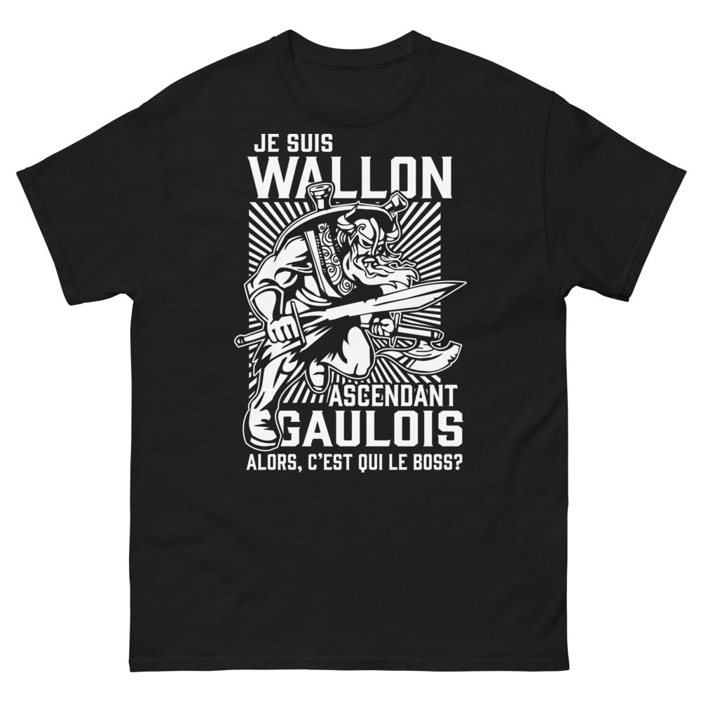 T-shirt Wallon noir - Je suis Wallon Ascendant Gaulois, Qui est le patron ?