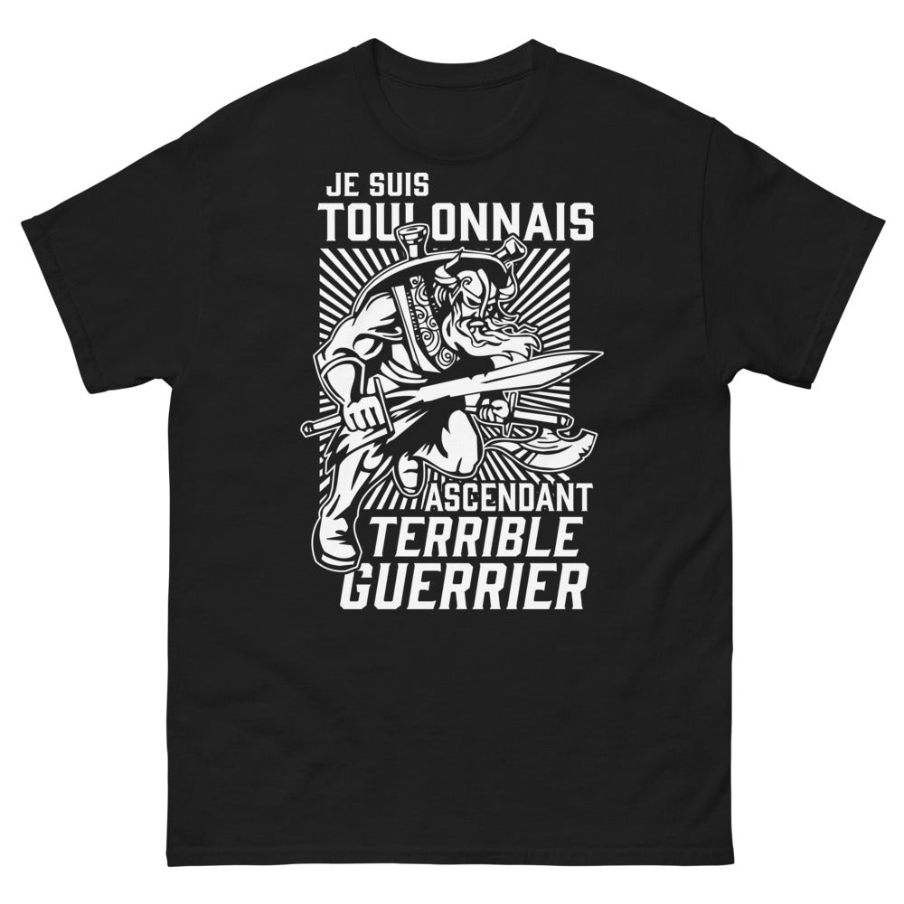 T-shirt Toulonnais noir - Je suis toulonnais ascendant terrible guerrier