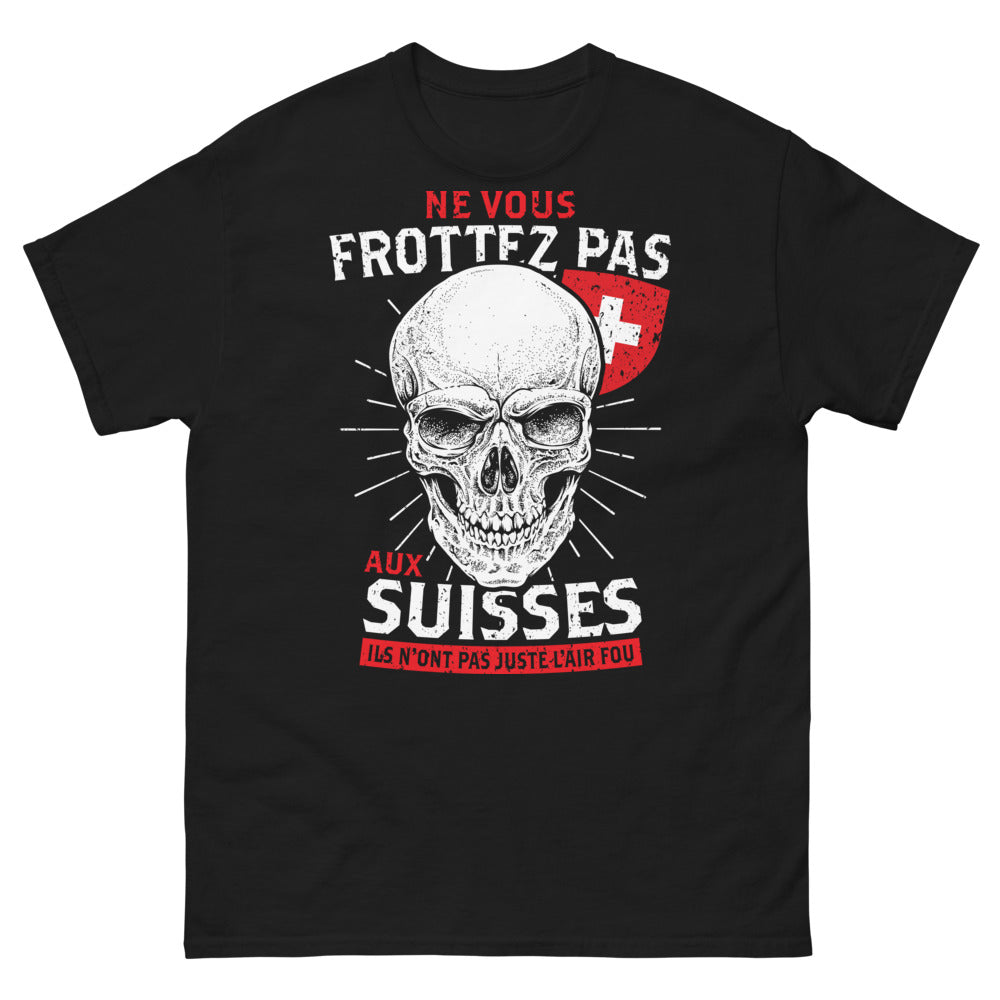 T-shirt Suisse noir - Ne vous frottez pas aux Suisses !