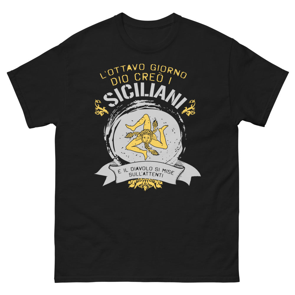 T-Shirt Sicilia nera - L'ottavo giorno Dio creò i Siciliani