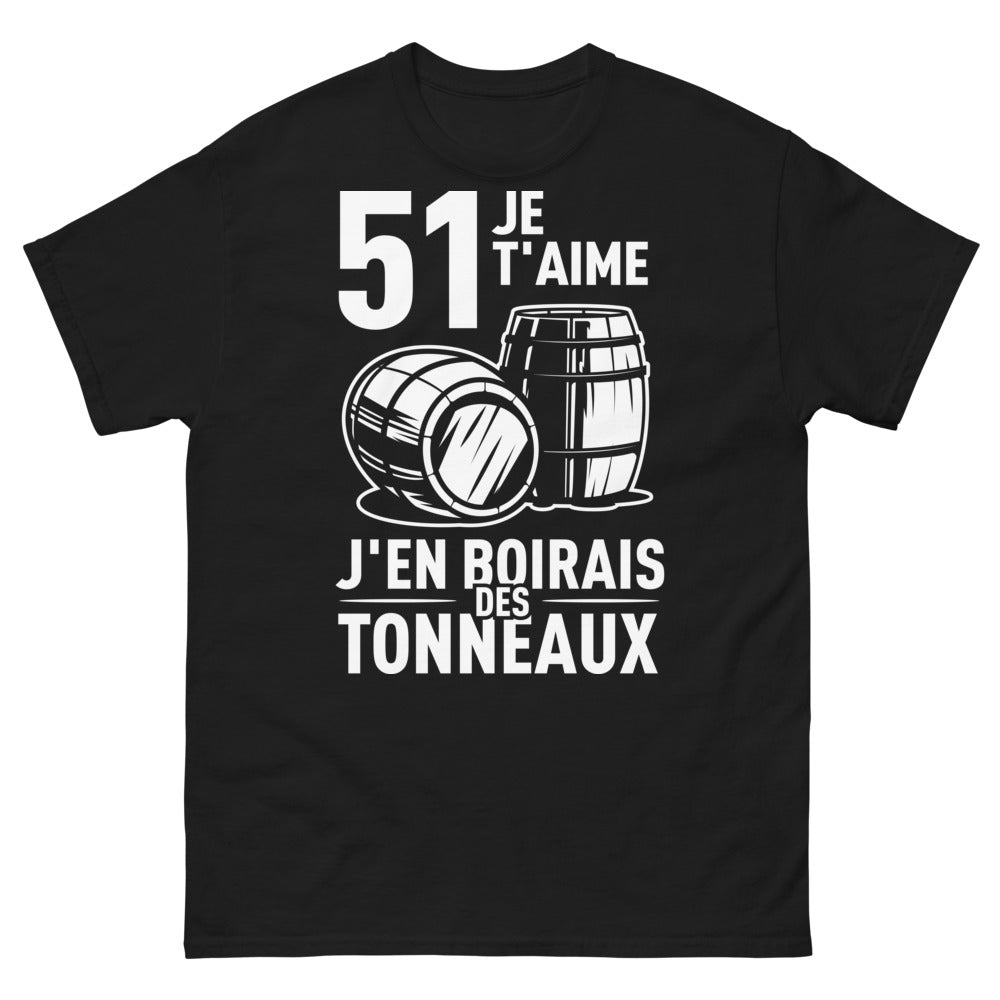 T-shirt Pastis noir - 51 je t’aime, j’en boirais des tonneaux