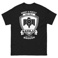 Thumbnail for T-shirt Navajo noir - Nobody is Perfect, but I'm a Navajo
