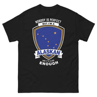 Thumbnail for T-shirt Alaskan noir - Nobody's Perfect, I'm Alaskan