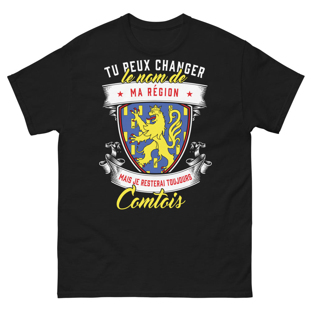 T-shirt Comtois noir - tu peux changer le nom, je resterai comtois