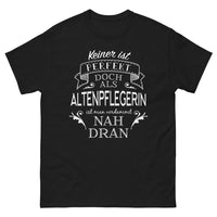 Thumbnail for T-shirt Altenpflegerin noir - 'Niemand ist perfekt, aber als Altenpflegerin sind wir verdammt nah dran'