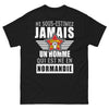 T-shirt Normandie noir - Ne sous-estimez jamais un homme né en Normandie