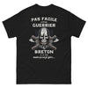 T-shirt Guerrier Breton noir - Pas facile d'être guerrier breton