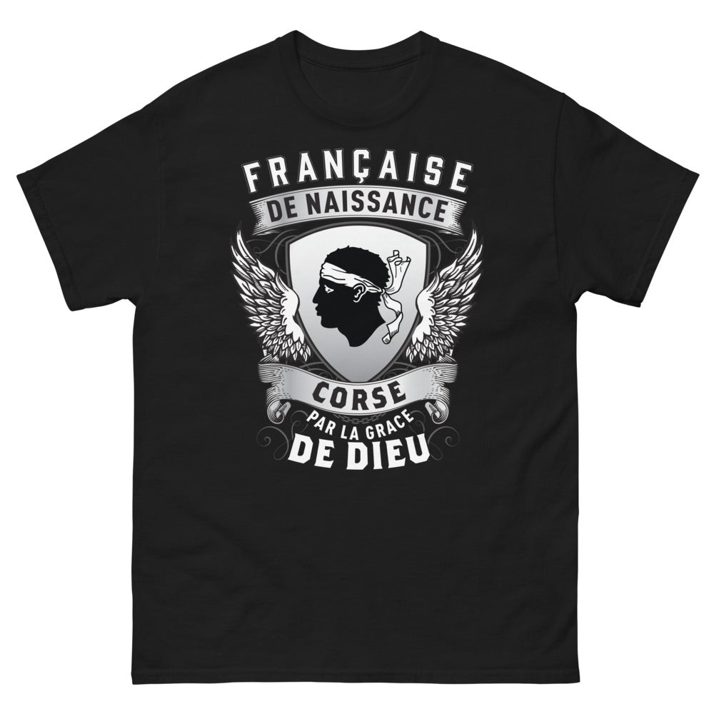 T-shirt Corse noir - Française de Naissance, Par la Grâce de Dieu