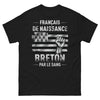 T-shirt Français de naissance noir - Breton par le sang