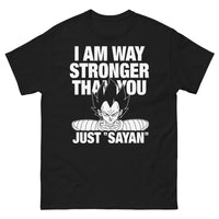 Thumbnail for T-shirt Saiyan noir - I Am Way Stronger Than You
