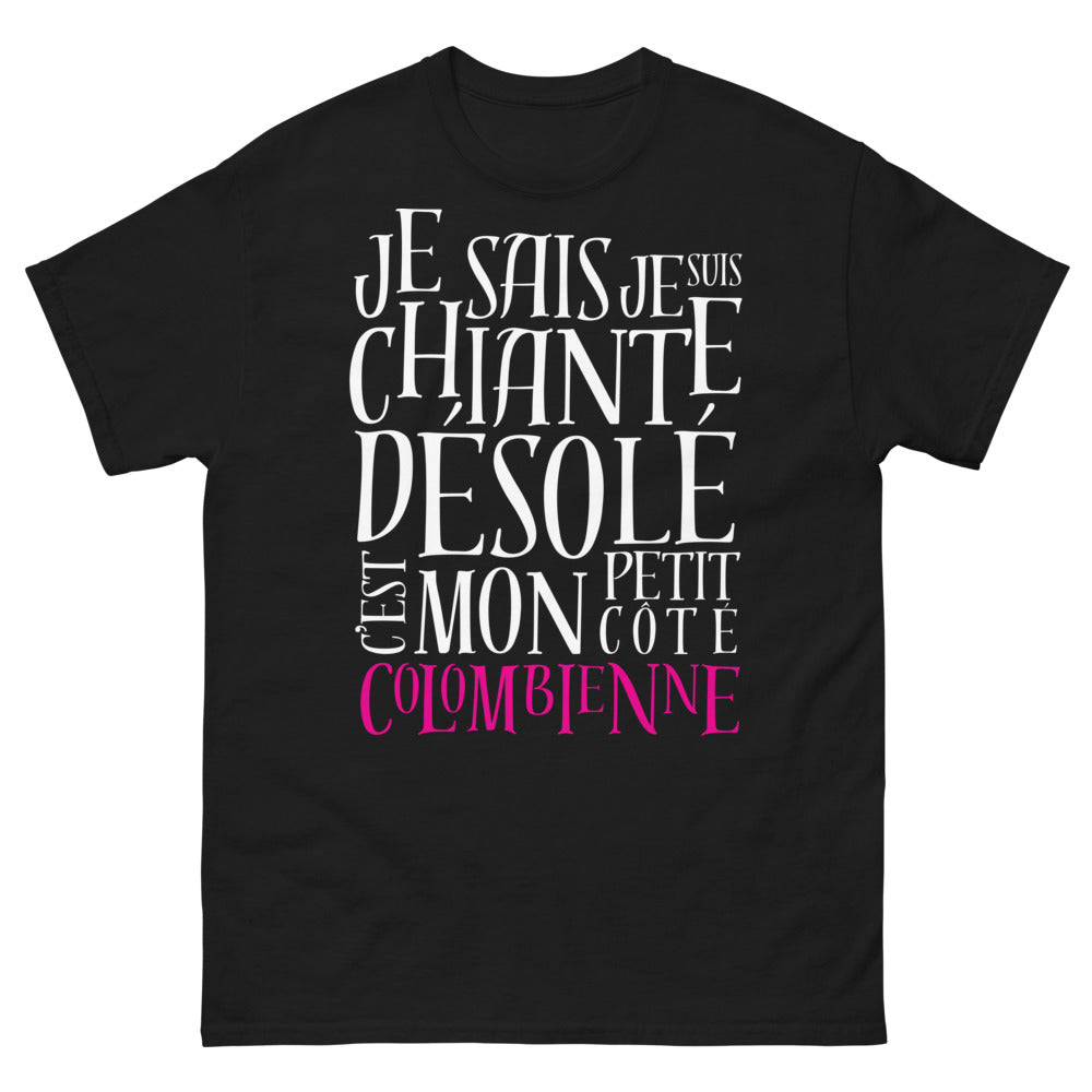 T-shirt Colombienne noir - Je sais, je suis chiante