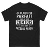 T-shirt Comtois noir - Je ne suis pas parfait mais je suis Comtois