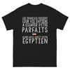 T-shirt Égypte noir - Déclaration égyptienne, humour et fierté