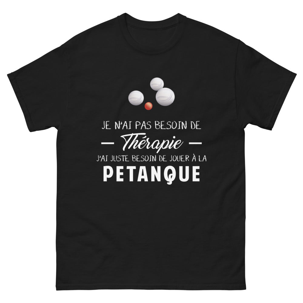 T-shirt pétanque noir - pas besoin de thérapie, juste jouer