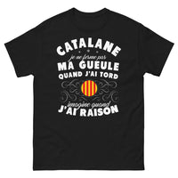 Thumbnail for T-shirt Catalan noir - J’ai tort, imagine quand j’ai raison