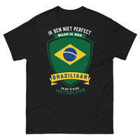 Thumbnail for T-shirt Brésiliens perfectionnistes noir - Ik ben niet perfect, maar Braziliaan