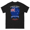 T-shirt humour australien noir - Ik ben niet perfect maar ik ben Australische