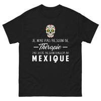Thumbnail for T-shirt Mexique noir - Pas Besoin de Thérapie