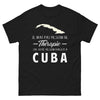 T-shirt Cuba noir - besoin d'aller à Cuba