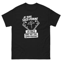 Thumbnail for T-shirt sage-femme noir - Je suis sage-femme, et toi, quel est ton super-pouvoir ?