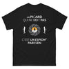 T-shirt Picardie noir - Un Picard qui ne boit pas, c'est un espion parisien