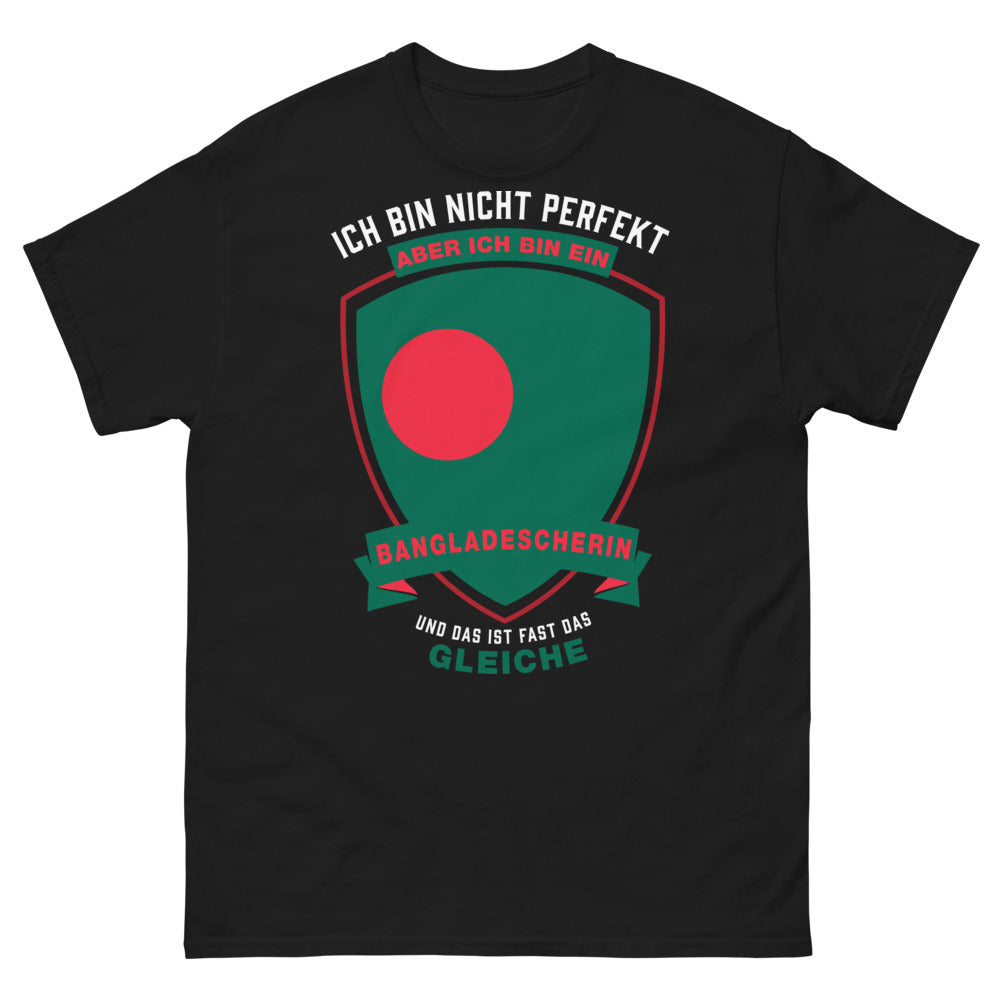 T-shirt Bangladesh noir - Ich bin nicht perfekt, aber ich bin eine Bangladescherin