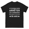 T-shirt humour 58 ans noir - arrêter les conneries