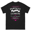 T-shirt Colombienne noir - Je ne suis pas parfaite