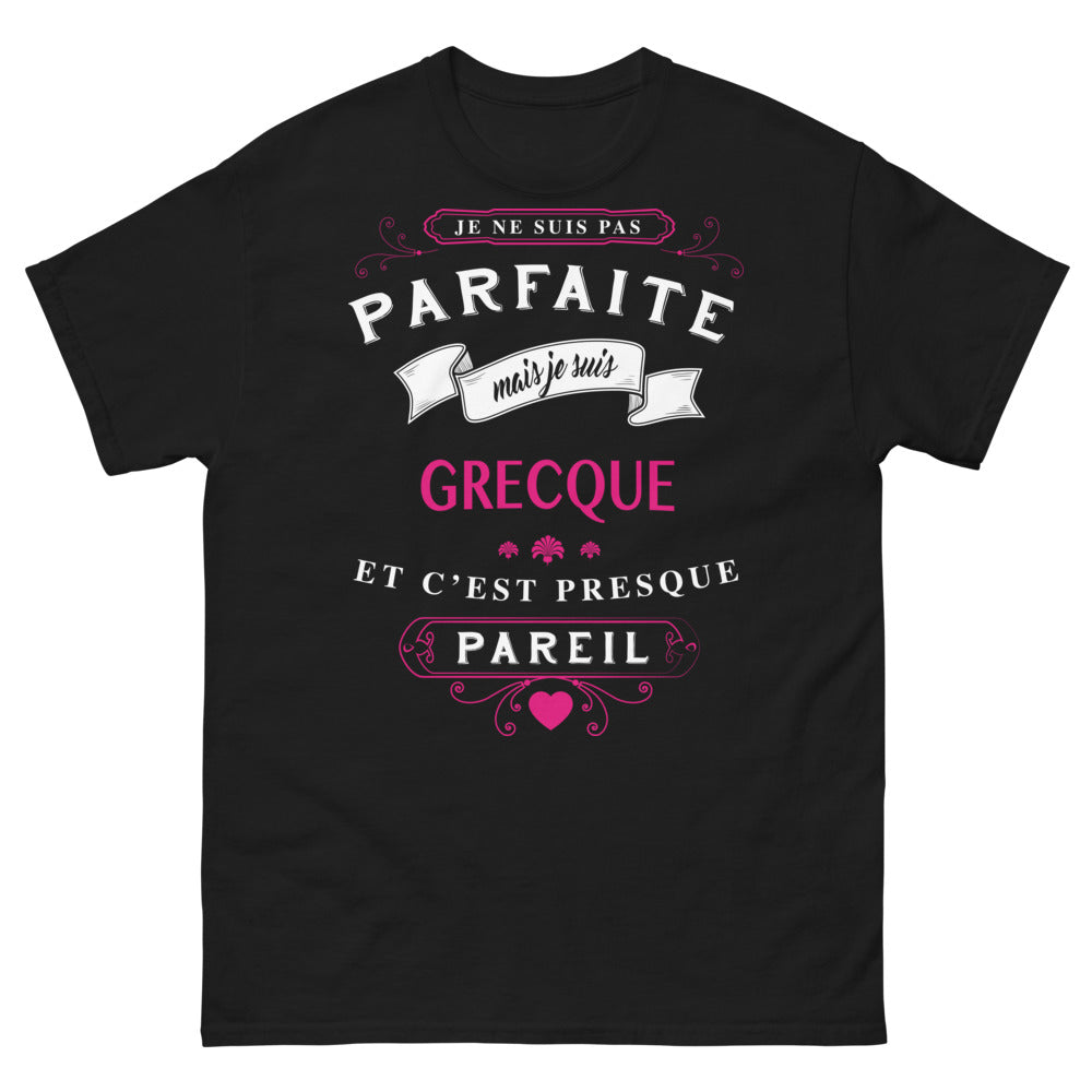 T-shirt Grecque noir - Je ne suis pas parfaite mais presque