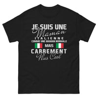 Thumbnail for T-shirt Maman italienne noir - Je suis une maman italienne, carrément plus cool