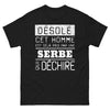 T-shirt Serbe noir - désolé cet homme est déjà pris par une Serbe