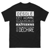 T-shirt Haïti noir - Désolé, cet homme est déjà pris par une Haïtienne