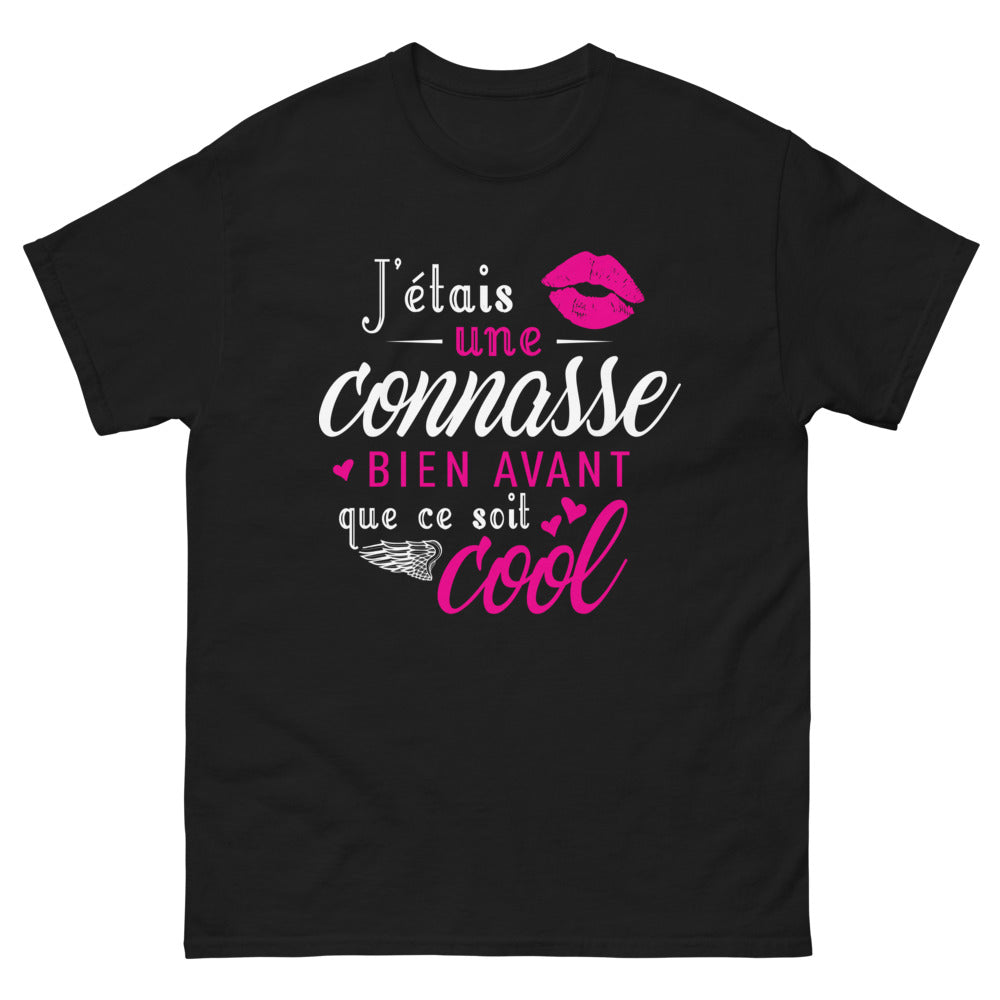 T-shirt Nostalgique noir - J'étais une connasse bien avant que ce soit cool