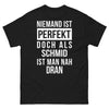 T-shirt Schmid noir - Niemand ist Perfekt, aber als Schmid ist man nah dran