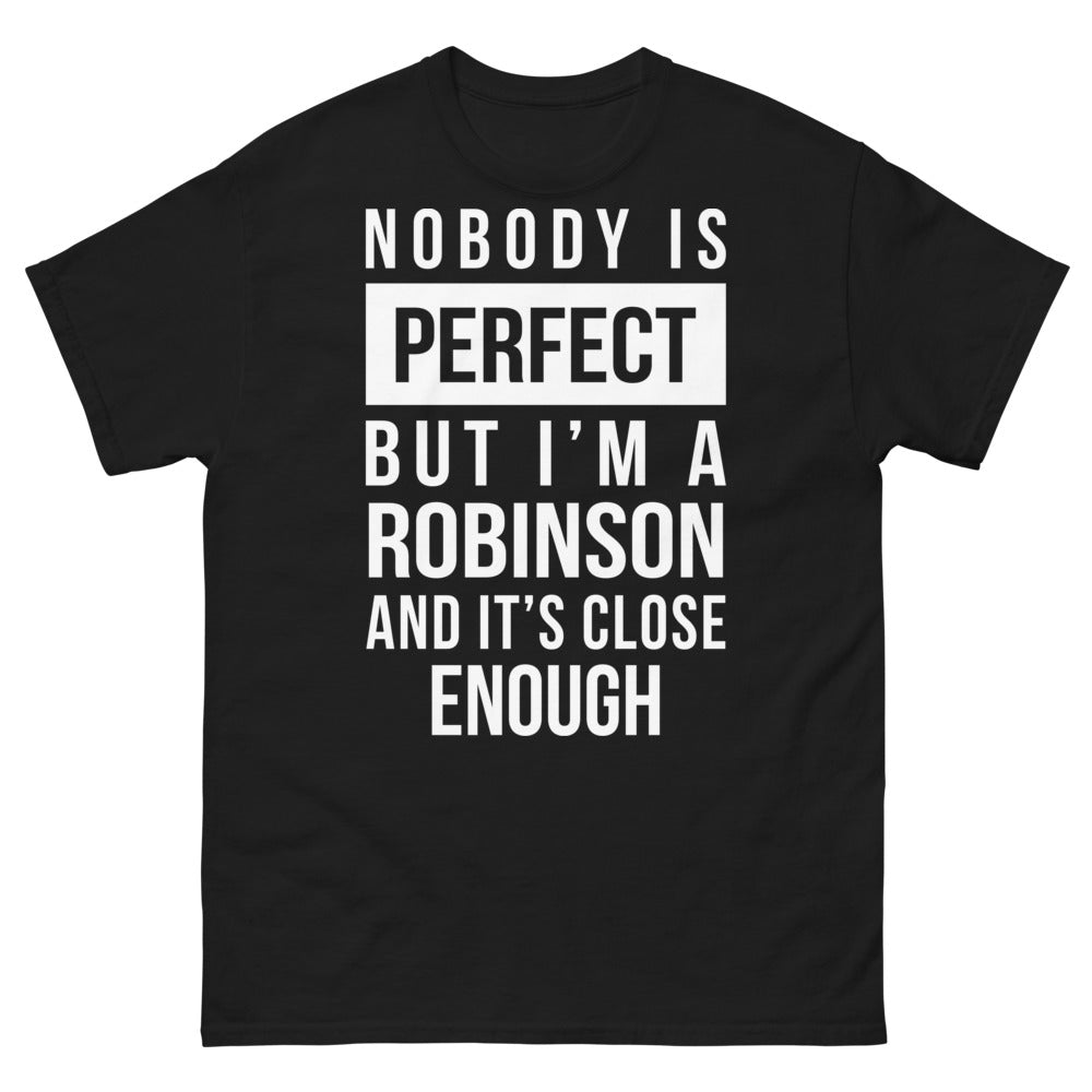 T-shirt Robinson noir - Nobody is Perfect but I'm a Robinson
