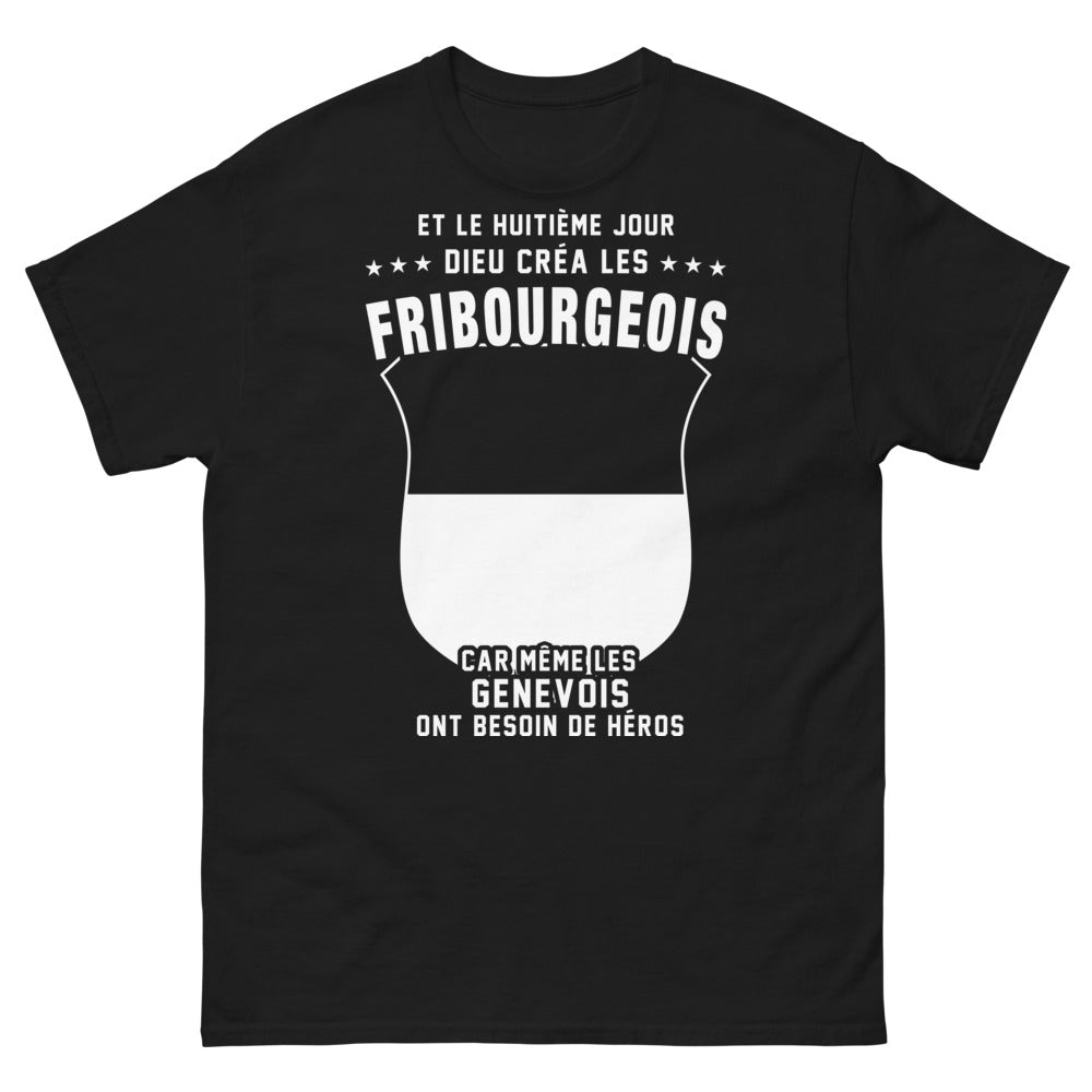T-shirt Fribourgeois noir - Et le huitième jour, Dieu créa les Fribourgeois