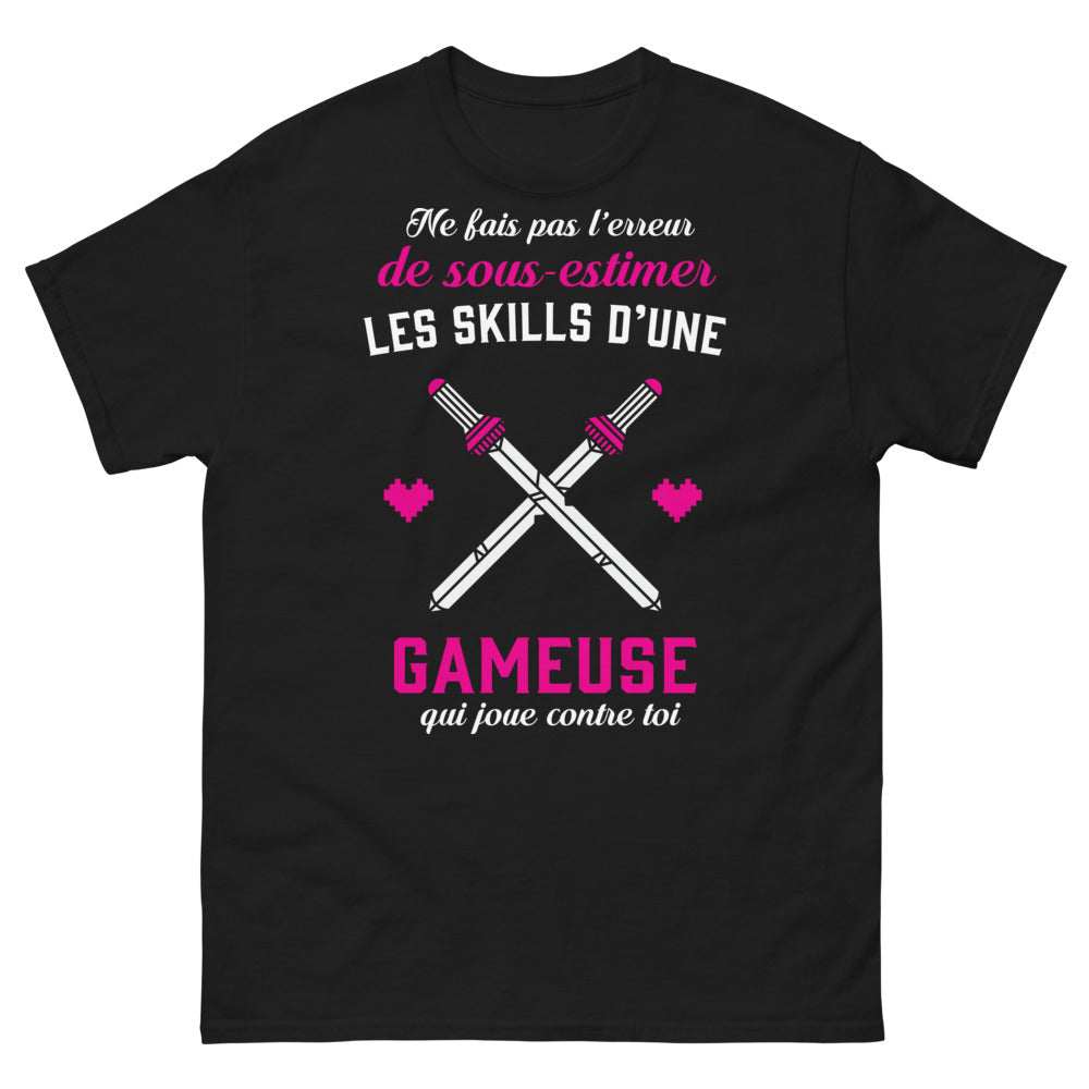 T-shirt gameuse noir - ne sous-estimez jamais ses skills