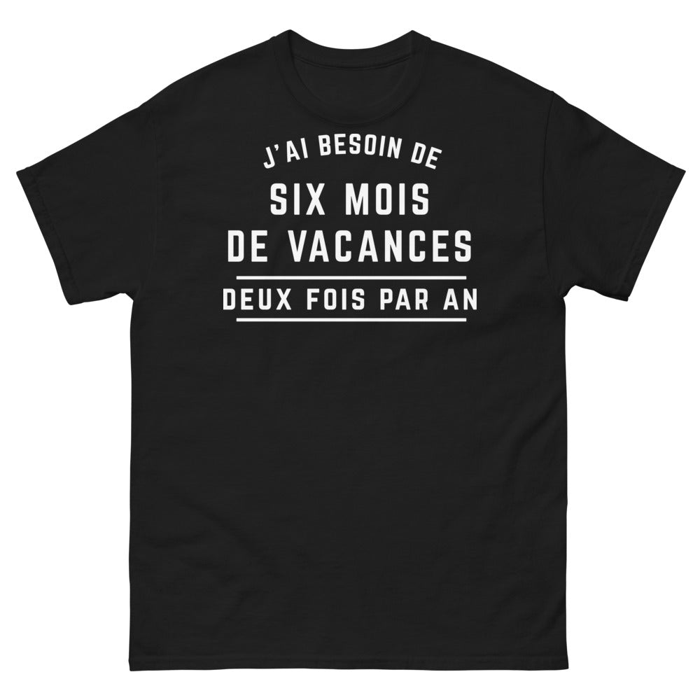 T-shirt vacanciers pro noir - six mois de vacances deux fois par an