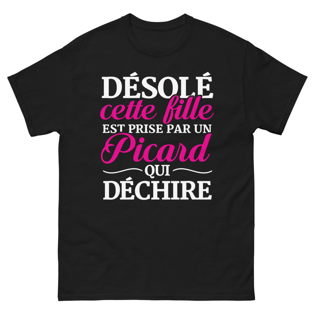 T-shirt Picardie noir - Désolé, cette fille est prise par un Picard qui déchire
