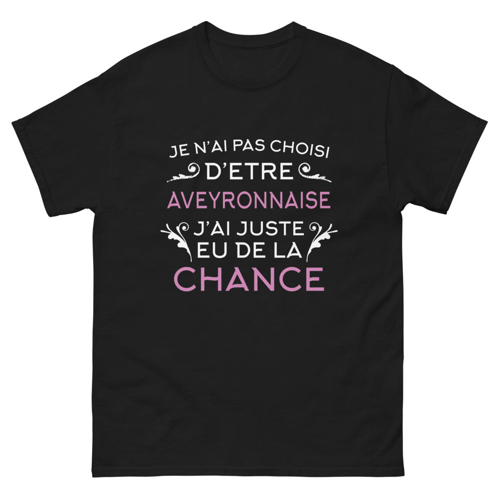 T-shirt Aveyronnaise noir - Je n'ai pas choisi d'être Aveyronnaise