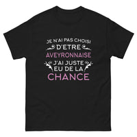 Thumbnail for T-shirt Aveyronnaise noir - Je n'ai pas choisi d'être Aveyronnaise