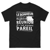 T-shirt La Réunion noir - La Réunion : le bonheur ne s'achète pas