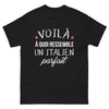 T-shirt Italie noir - Voilà à quoi ressemble un Italien parfait